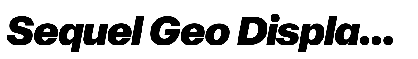 Sequel Geo Display Black Italic